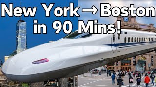 A TRUE220mph New York to Boston High Speed Rail [upl. by Cherye]