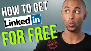 Free way How You Can Get LinkedIn Premium Updated tutorial 2024 [upl. by Enois]