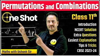 Permutation and Combination One Shot  Class 11 Maths NCERT Chapter 7 by Ushank Sir Science and Fun [upl. by Gersham]