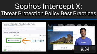 Sophos Intercept X Threat Protection Policy Best Practices [upl. by Honeyman]