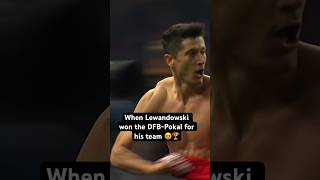 When Lewandowski scored THIS BEAUTY in the final of the DFBPokal 🔥🏆 [upl. by Ahearn]