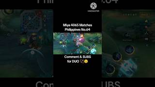 Miya 4065 Matches Philippines No64  ML Season 34 mobilelegends [upl. by Ecinaej613]