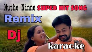 Mute Ninne Kandittinnen  Remix  DJ  കരോക്കെ [upl. by Silado615]