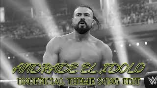 Andrade El Idolo 2024 Theme Song Unofficial WWE Edit [upl. by Jaal]