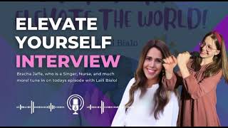 Laili interviews Bracha Jaffe World renowned singer Elevate Yourself to Elevate the World 🌎 [upl. by Maise]