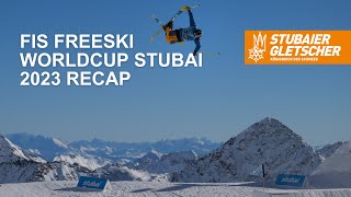 FIS Freeski Worldcup Stubai 2023  Skigebiet Stubaier Gletscher [upl. by Ahtanamas]