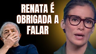 RENATA VASCONCELLOS É OBRIGADA A EXPOR LULA SURTA E BOLSONARO COMEMORA [upl. by Athenian]