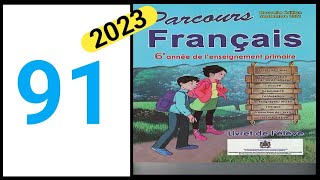 parcours français 6eme année primaire page 91 [upl. by Anasiul876]