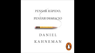 🎧 AUDIOLIBRO Pensar rápido pensar despacio De Daniel Kahneman Versión Integra 🤯 [upl. by Ahtimat]