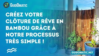 👉Créez votre clôture de rêve en bambou grâce à notre processus très simple [upl. by Joash]