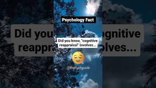 Cognitive reappraisal involves Psychology Fact shrtsfeed [upl. by Aizat635]