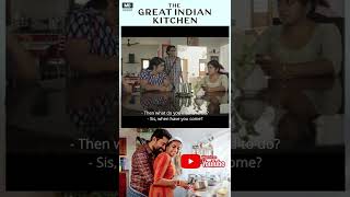 The Great Indian Kitchen  YoutubeShorts [upl. by Nero]