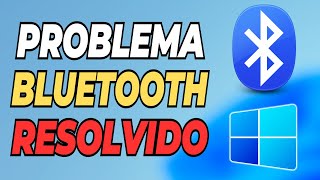 PROBLEMA BLUETOOTH RESOLVIDO WIN 7 10 amp 11 [upl. by Inaboy]