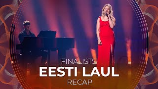 Eesti Laul 2023 Estonia  Finalists  RECAP [upl. by Ellison]