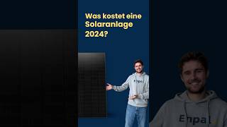 Solaranlage Kosten 2024 [upl. by Mandelbaum]