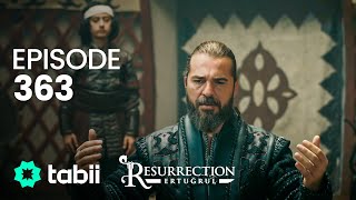 Resurrection Ertuğrul  Episode 363 [upl. by Alatea]