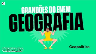 Geopolítica  Geografia  TOP CONTÉUDO ENEM 2023 [upl. by Nirrad661]