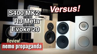 Versus Battle Dynaudio Evoke 20 vs Buchardt S400 MK2 vs KEF R3 Meta [upl. by Zelma]