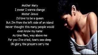 Rihanna  Love Without Tragedy  Mother Mary lyrics [upl. by Elleb263]