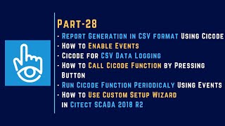 028  CSV Report Generation with Cicode in Citect SCADA 2018 R2 [upl. by Eustashe]