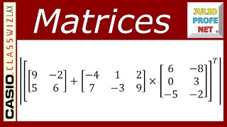 Operaciones con matrices  Ej 2 con CASIO Classwiz fx991LA X [upl. by Diad795]