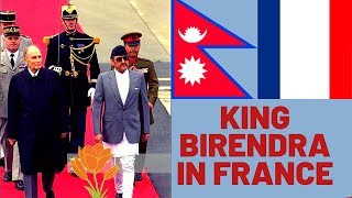 King Birendra visits to FranceKingdomofNepal [upl. by Aeli]