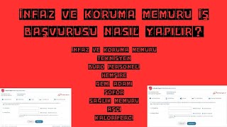 İNFAZ VE KORUMA✅MEMURU İŞ BAŞVURUSU NASIL YAPILIR [upl. by Billye]