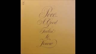 Poco  A Good Feelin To Know 1972 US Epic vinyl FULL LP [upl. by Gridley]