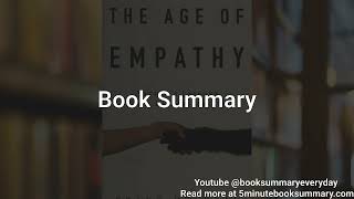 The Age of Empathy  Book Summary and Review [upl. by Rotman]