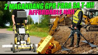 2 GROUND PENETRATING RADAR GOLDIE 21 AT OKM GEPARD 3D NA MAGANDA PASOK SA BUDGET MABILI SA VOURVON [upl. by Morna]