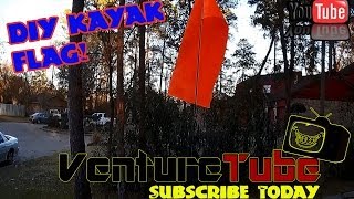 Stay Visible Yakers DIY Kayak Flag [upl. by Kizzee287]