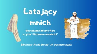 Latający mnich [upl. by Nayr]