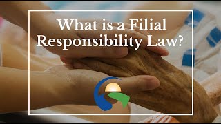 What is a Filial Responsibility Law [upl. by Yevi]