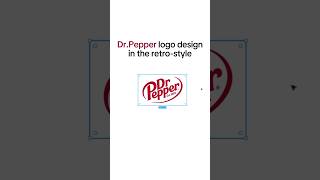 DrPepper лого в ретро стилеlogo [upl. by Aisek329]