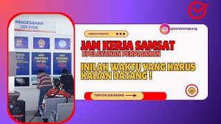 Jam Kerja Samsat I Bayar Pajak Kendaraan [upl. by Bohlin]