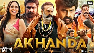 Akhanda Full Movie In Hindi Dubbed  Nandamuri Balakrishna  Pragya  Srikanth  Review amp Facts [upl. by Coe]