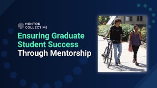 Webinar Ensuring Graduate Student Success Through Mentorship [upl. by Roby295]