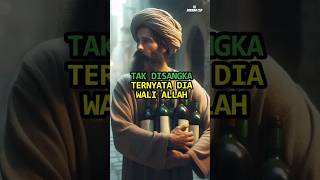 Tidak DisangkaTernyata Dia Adalah Wali ALLAH [upl. by Auhel395]