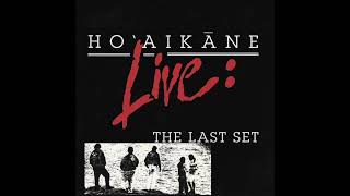 Hoaikane  Keep On Movin LIVE 2001 [upl. by Lerad]