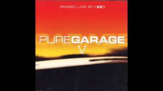 Pure Garage V CD2 Full Album [upl. by Ierdna]