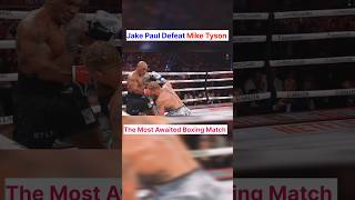 Jake Paul Defeat Mike Tyson jakepaul miketyson boxing [upl. by Prissie]