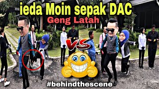 ieda Moin sepak DAC  behind the scene  Geng Latah fyp melatah fypシ opocotmelatah latah lawak [upl. by Komara]