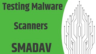 SMADAV Antivirus VS Malware Test 2020 [upl. by Ueik]