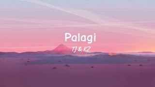 Palagi  TJ amp KZ Version [upl. by Ahsinrats]