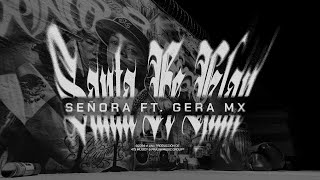 Santa Fe Klan Gera MX  Señora Lyric Video [upl. by Atterol]