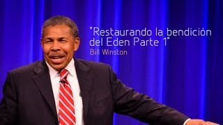 Restaurando la bendición del Edén Parte 1  Bill Winston Ensancha 2013 [upl. by Suiraj]