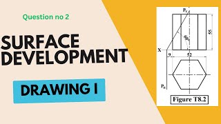 SURFACE DEVELOPMENT T82 ENGINEERING DRAWINGEngineeringStudios174 [upl. by Mullins833]