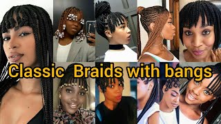 Beautiful braids styles with bangs 2024 Braids Hairstyles for black ladies [upl. by Nosirrah]