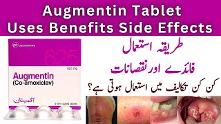 How To Use Augmentin 625mg Tablets Used For In Urdu  Side Effects [upl. by Awra]