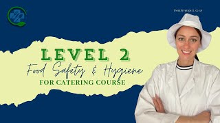 Level 2 Food Safety amp Hygiene for Catering course  The Safety Expert [upl. by Leirea477]